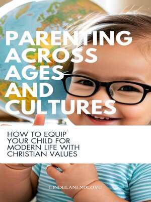 cover image of Parenting Across Ages and Cultures